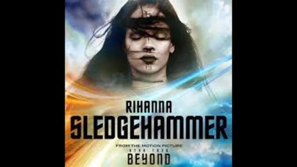 Ново 2016 * Rihanna - Sledgehammer ( " Star Trek Beyond" 2016 )