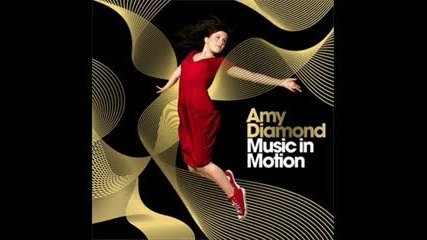Amy Diamond - Graduation Song