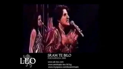 Leo - Sram te bilo
