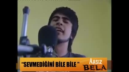 arsiz bela-sewmedigini bile bile 2011