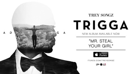 |превод| 2014 Trey Songz - Mr. Steal Your Girl