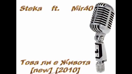 New - 2010 Steka ft Mir40 - mpg