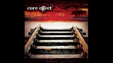 Core Effect - Constant Reminder