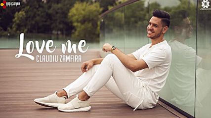 Claudiu Zamfira - Love Me (official audio) New summer 2016
