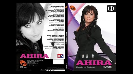 Ahira - Uzalud si lijep (BN Music)