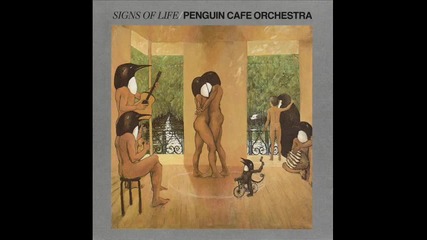 The Penguin Cafe Orchestra (pco) - Organum - 
