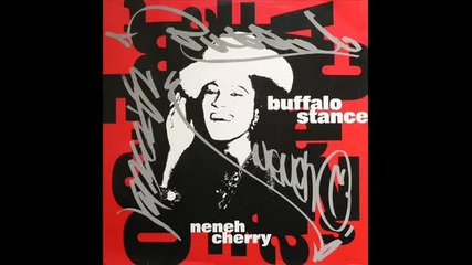 Neneh Cherry - Buffalo Stance ( Club Mix ) 1988