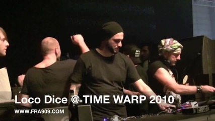 Loco Dice @ Time Warp 2010
