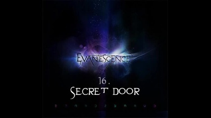 Evanescence - 16. Превод * Secret Door * (2011) [ Deluxe Edition ]