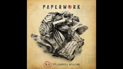 T.i. ft. Pharrell - Paperwork