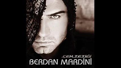 Berdan Mardini 2011 - Canim Ali v(orii)