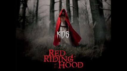 Red Riding Hood Ost - 02. Kids ( Brian Reitzell & Alex Heffes ) - Original Motion Picture Soundtrack