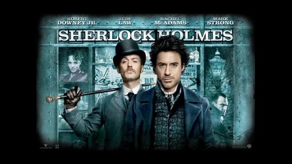 Sherlock Holmes 2009 Original Soundtrack 03 - I Never Woke Up In Handcuffs Before 
