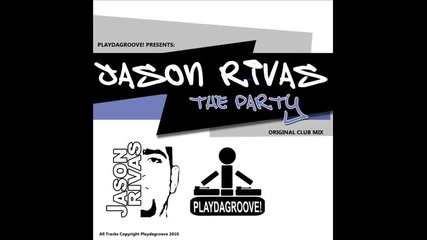 Jason Rivas - The Party