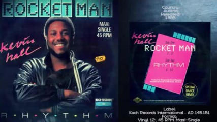 Kevin Hall - Rocket Man (1985 Maxi)