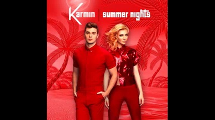 *2014* Karmin - Summer nights