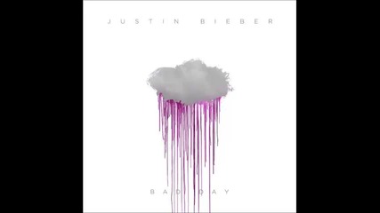 *2013* Justin Bieber - Bad day