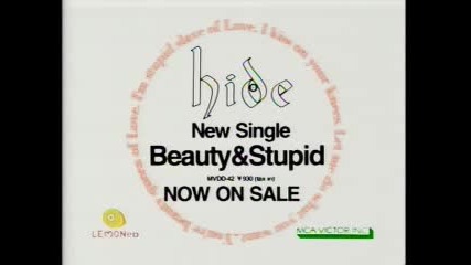 Hide - Beauty & Stupid Single CM