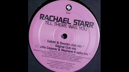 Rachael Starr - - Till There Was You