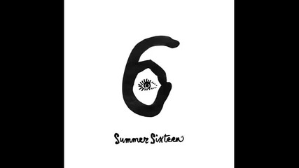 *2016* Drake - Summer Sixteen