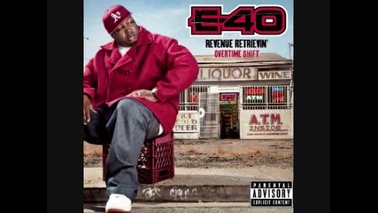 E 40 - Fuck Em 