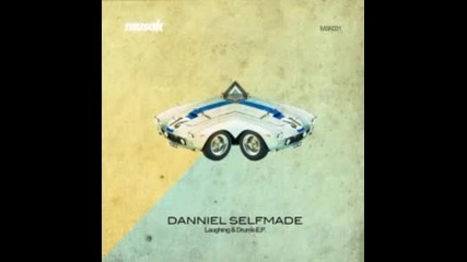 Danniel Selfmade - Laughing & Drums (original Mix)