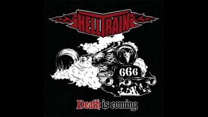 Helltrain - Death Is Coming ( Death Is Coming-2012)