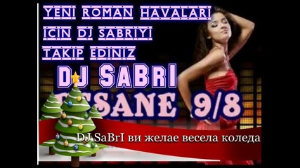 New Dj Sabri Roman havasi Aslan Kral 2014