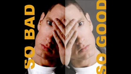 Eminem - So Bad