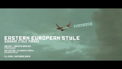 Eastern Europe Style ! (пародия на gangnam style)
