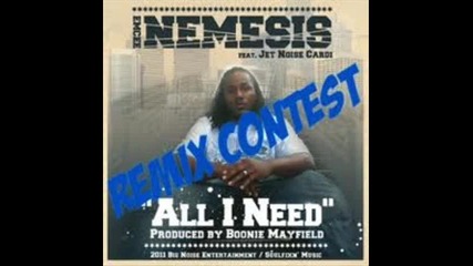 Emcee Nemesis - All I Need (feat. Jet Noise)