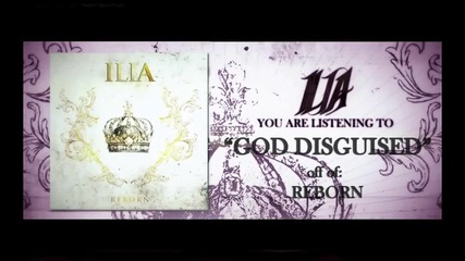 Ilia - God Disguised