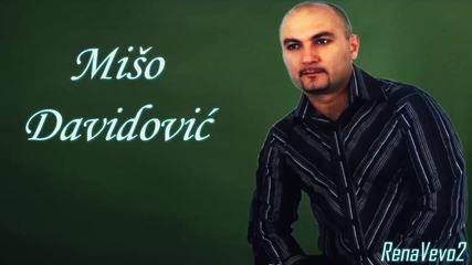 Miso Davidovic - 2005 - Nikad nemoj reci nikad
