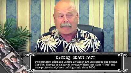 Elders React To Ylvis - The Fox