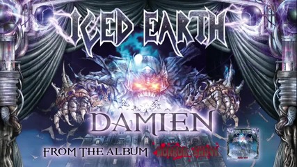 Iced Earth - Damien (album Track)