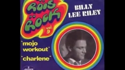 Billy Lee Riley - Mojo Workout (1965)