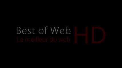 Най-доброто от нета - Best of Web 1 - Hd