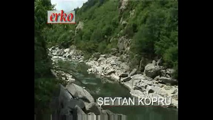 Ardino - Diavolskiat Most - Sheytan Kopru Clip