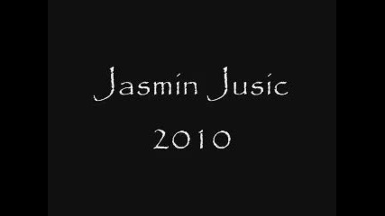 Jasmin Jusic 2010 - Lete pare Promo 