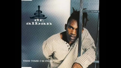 Dr.alban-this Time I'm Free (stonebridge & Nick Nice Anthem Mix)