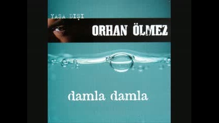 Orhan  - Yani Olmuyor (2008)