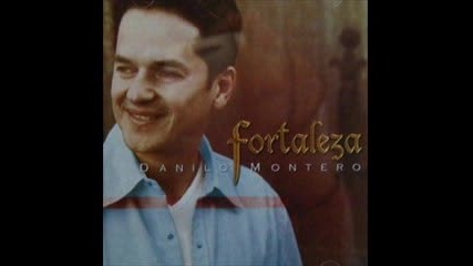 Danilo Montero - El Es El Rey