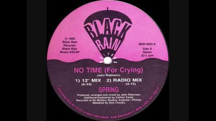 Spring - No Time (for Crying) (12 Mix) 1992 