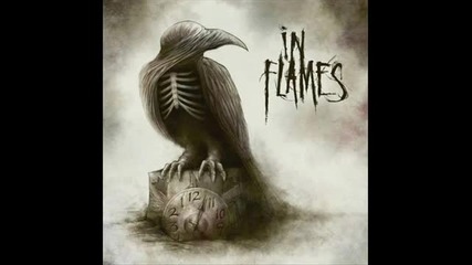 In Flames - Enter Tragedy ( Sounds Of A Playground Fading-2011)
