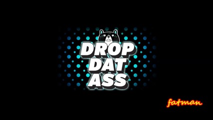 Trap Bass ! Crizzly feat. Crichy Crich - Drop Dat Ass