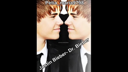 Justin Bieber - Dr. Bieber 