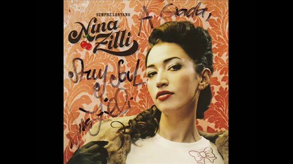 Nina Zilli - No pressure 