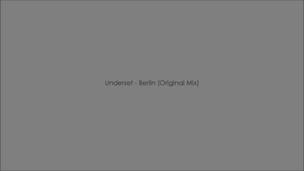 Underset - Berlin Оргинален Микс