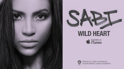 Sabi - Wild Heart { 2012, hq }