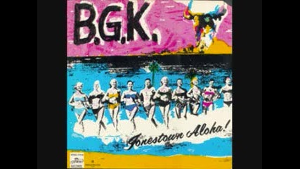 B.g.k. - buy or die